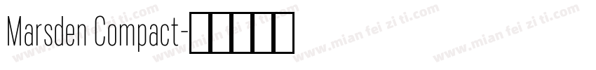 Marsden Compact字体转换